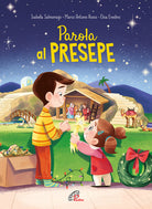 Cover of Parola al presepe. 25 racconti per vivere il Natale