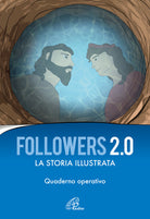 Cover of Followers 2.0. La storia illustrata. Quaderno operativo