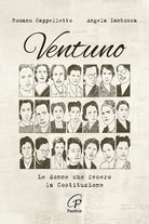 Cover of Ventuno le donne che fecero la costituzione