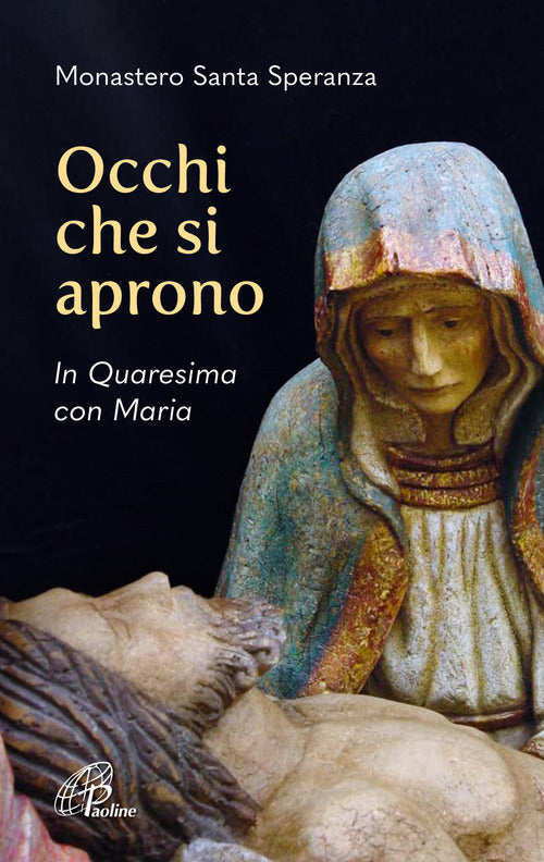 Cover of Occhi che si aprono. In Quaresima con Maria