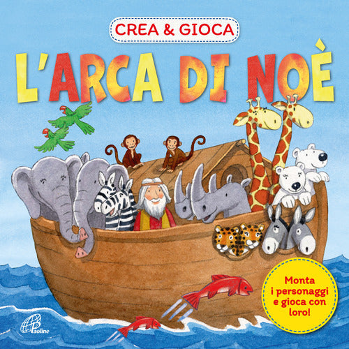 Cover of arca di Noè. Crea & gioca