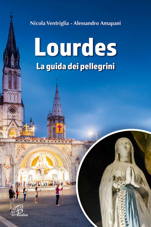 Cover of Lourdes. La guida dei pellegrini