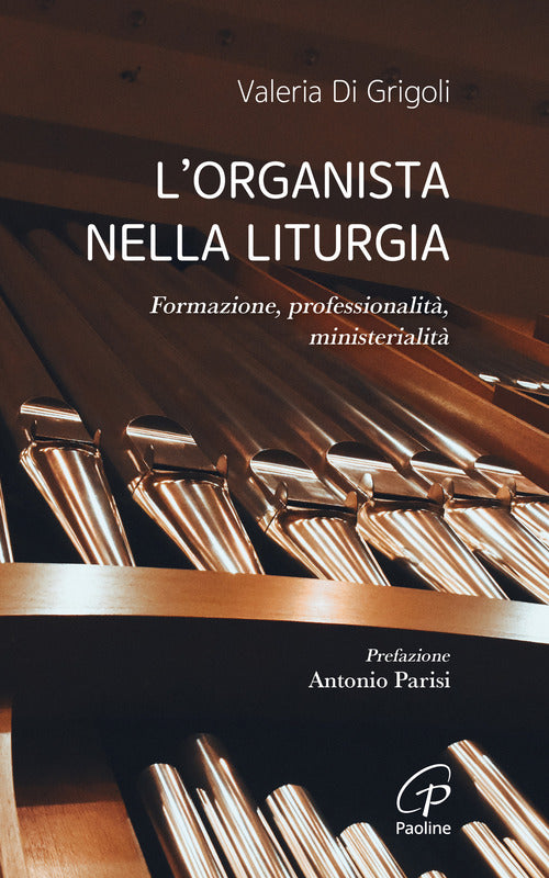 Cover of organista nella liturgia. Formazione, professionalità, ministerialità