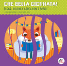 Cover of Che bella giornata! Leggi, colora e gioca con i puzzle