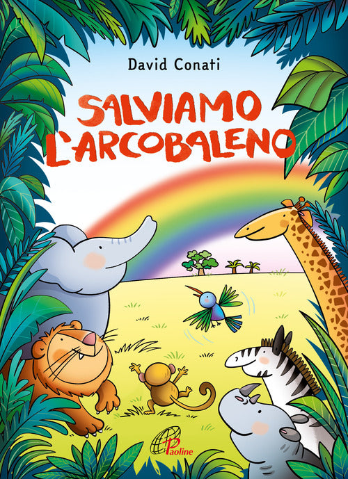 Cover of Salviamo l'arcobaleno