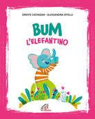 Cover of Bum l'elefantino