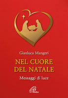 Cover of Nel cuore del Natale. Messaggi di luce