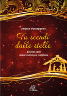 Cover of Tu scendi dalle stelle. I più bei canti della tradizione natalizia