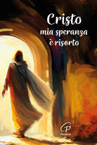 Cristo mia speranza risorto