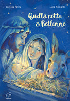 Quella notte a Betlemme