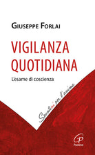 Vigilanza quotidiana. Lesame di coscienza