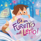 C' un furetto nel letto