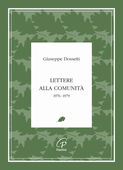 Lettere alla comunità. 1976-1979