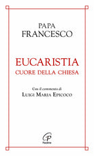 Eucaristia cuore della chiesa
