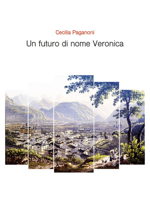 Cover of futuro di nome Veronica