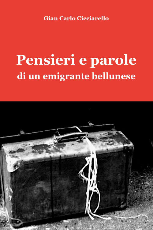 Cover of Pensieri e parole di un emigrante bellunese
