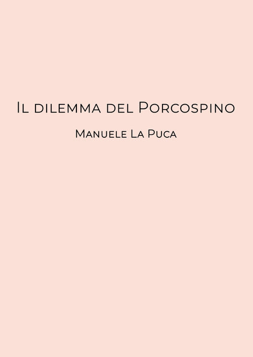Cover of dilemma del porcospino