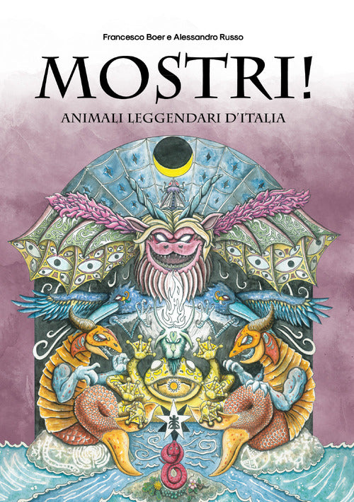 Cover of Mostri! Animali leggendari d'Italia