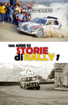 Cover of 100 anni di storie di rally