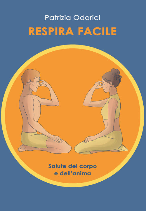 Cover of Respira facile. Salute del corpo e dell'anima