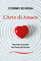 Cover of arte di amare. Raccolte di poesie del poeta dell'amore