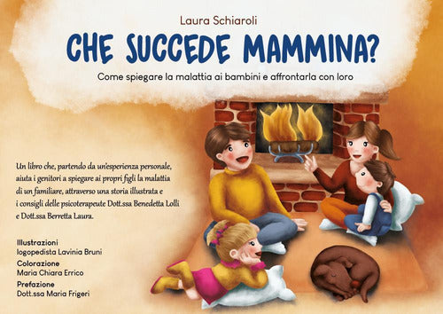 Cover of Che succede mammina? Come spiegare la malattia ai bambini e affrontarla con loro
