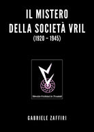 Cover of mistero della società Vril (1920-1945)