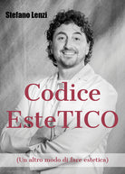 Cover of Codice EsteTICO (Un altro modo di fare estetica)