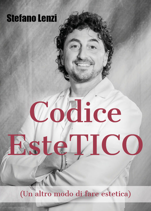 Cover of Codice EsteTICO (Un altro modo di fare estetica)