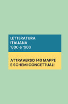 Cover of Letteratura italiana '800 e '900: 140 schede e mappe concettuali