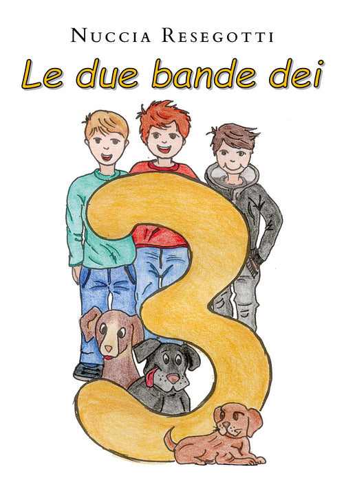 Cover of due bande dei tre