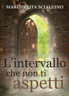 Cover of intervallo che non ti aspetti