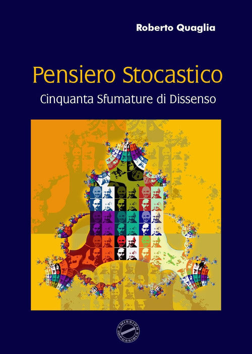 Cover of Pensiero stocastico. Cinquanta sfumature di dissenso