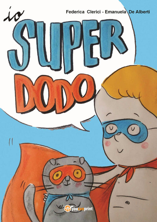 Cover of Io, super dodo