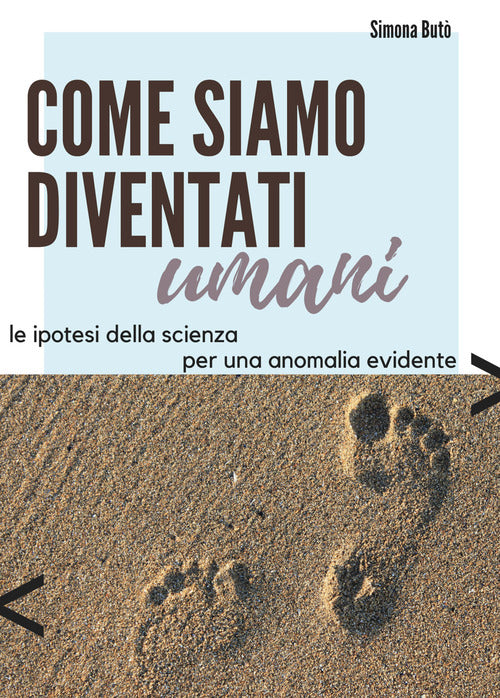 Cover of Come siamo diventati umani