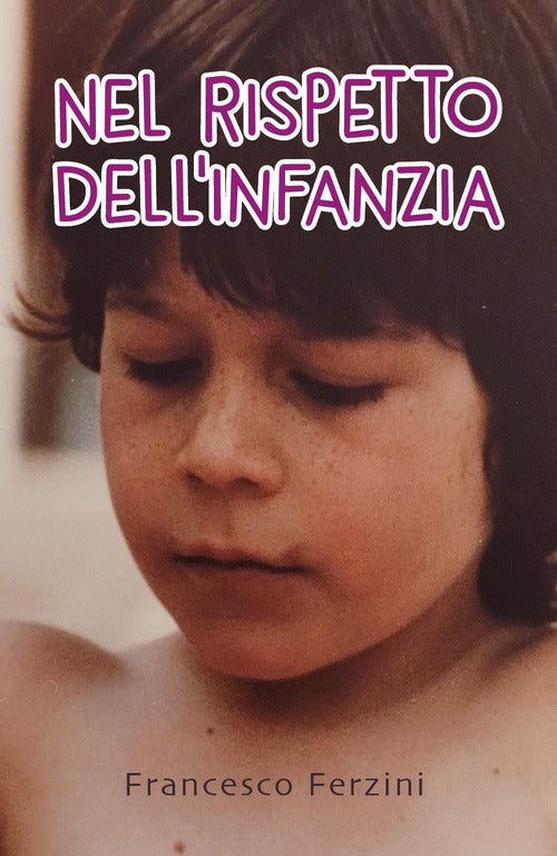 Cover of Nel rispetto dell'infanzia