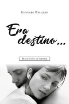 Cover of Era destino... Racconto d'amore