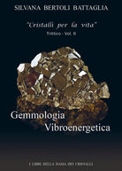 Cover of Gemmologia vibroenergetica. Fondamenti di cristalloterapia vibroenergetica