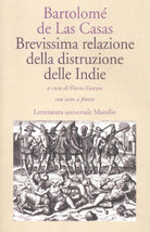Cover of Brevissima relazione della distruzione delle Indie. Testo spagnolo a fronte
