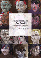 Cover of Era farsi. Autoantologia 1974-2011