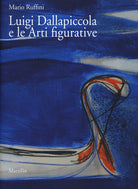 Cover of Luigi Dallapiccola e le arti figurative