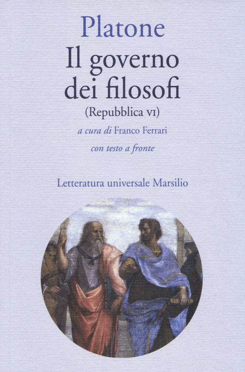 Cover of governo dei filosofi (Repubblica VI). Testo greco a fronte