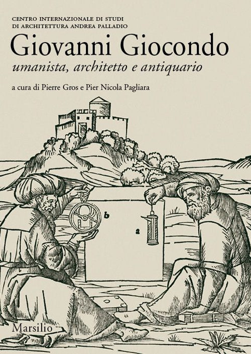 Cover of Giovanni Giocondo. Umanista, architetto, antiquario
