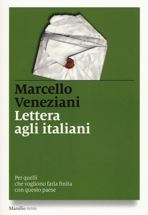 Cover of Lettera agli italiani. Per quelli che vogliono farla finita con questo paese