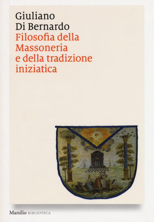 Cover of Filosofia della massoneria e della tradizione iniziatica
