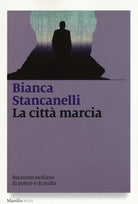 Cover of città marcia