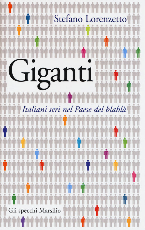 Cover of Giganti. Italiani seri nel Paese del blablà