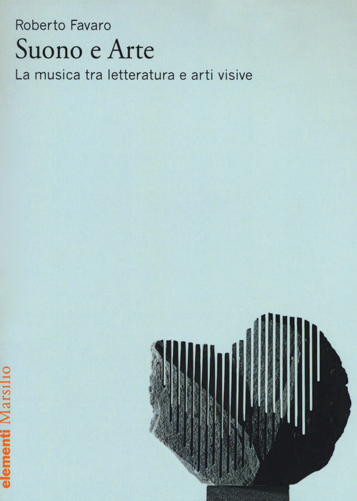 Cover of Suono e arte. La musica tra letteratura e arti visive