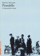 Cover of Pirandello. L'impossibile finale