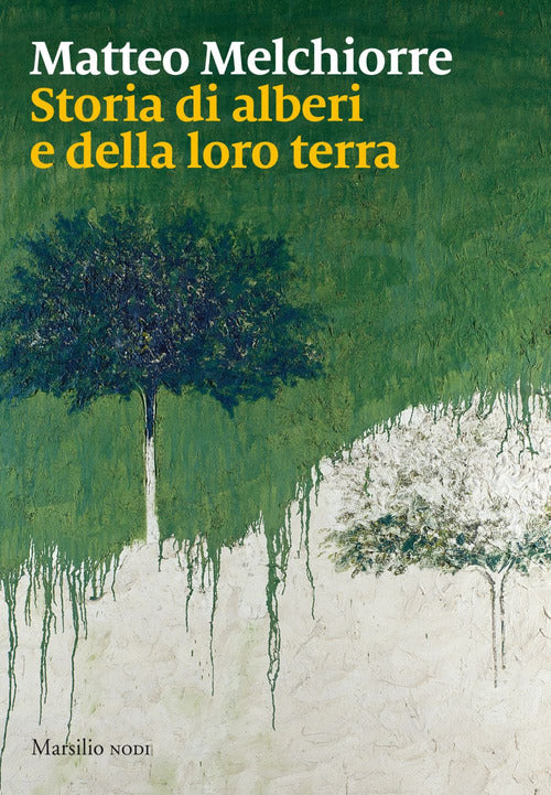 Cover of Storia di alberi e della loro terra